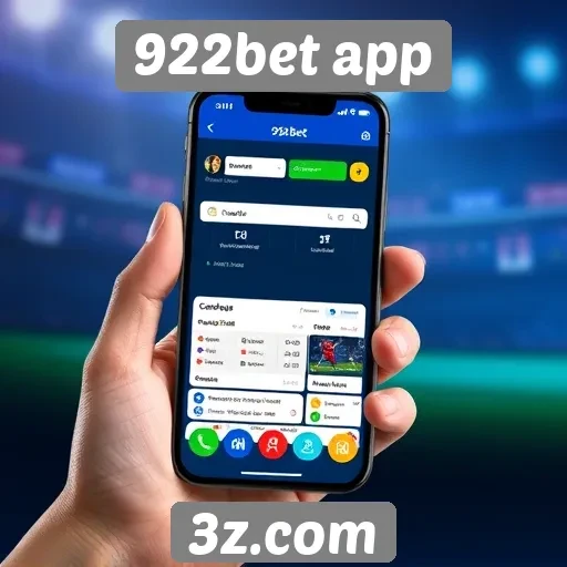 Vantagens de usar o 922bet app em dispositivos móveis